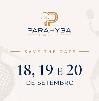 Parahyba Padel - 18, 19 e 20 de Setembro